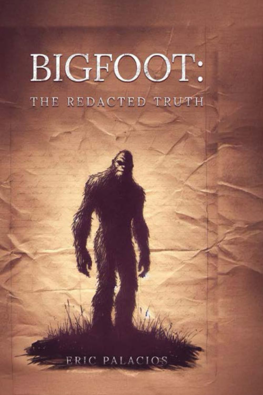 BIGFOOT: The Redacted Truth