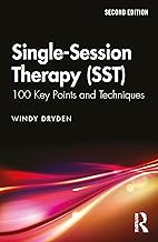 Single-Session Therapy (SST) (100 Key Points)