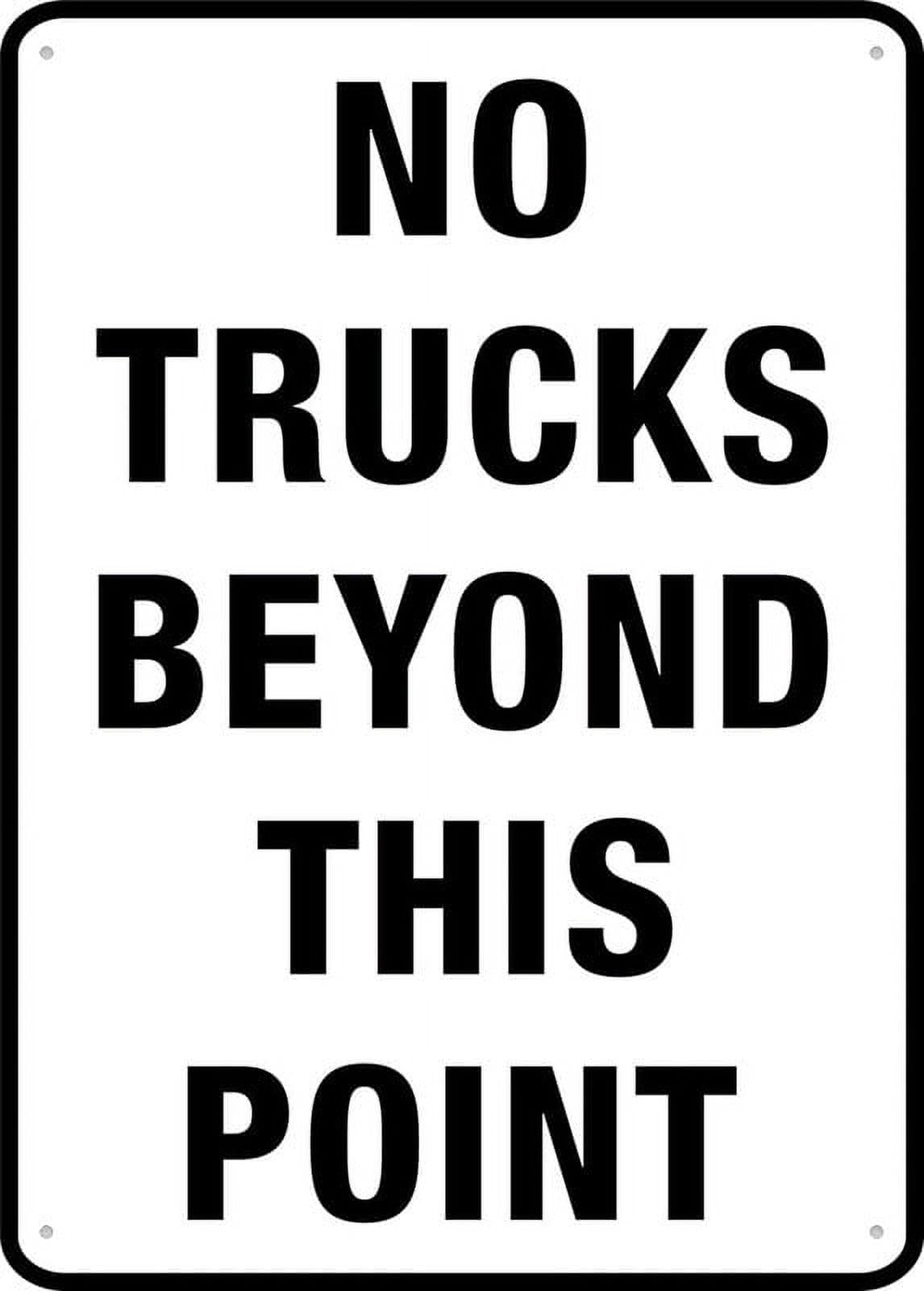 Peiyeety A01 No Trucks Beyond This Point Signs Outdoor, Uv Printed Aluminum 12X16 Inches, Weatherproof And Security Signs For Home Or Business