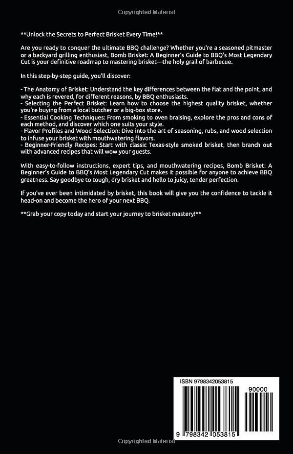 Bomb Brisket: A Beginner’s Guide to BBQ’s Most Legendary Cut - Image 2