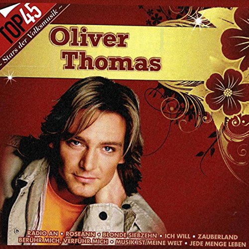 Top45 Oliver Thomas by Oliver Thomas on Amazon Music Amazon.co.uk
