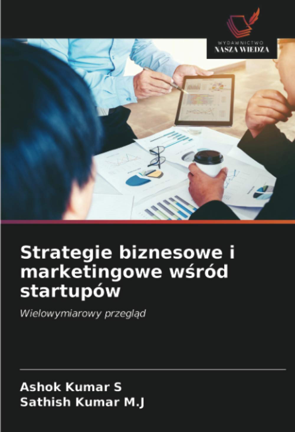 Strategie biznesowe i marketingowe wśród startupów