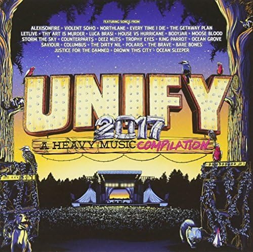 Unify 2017 A Heavy Music Compilation Various