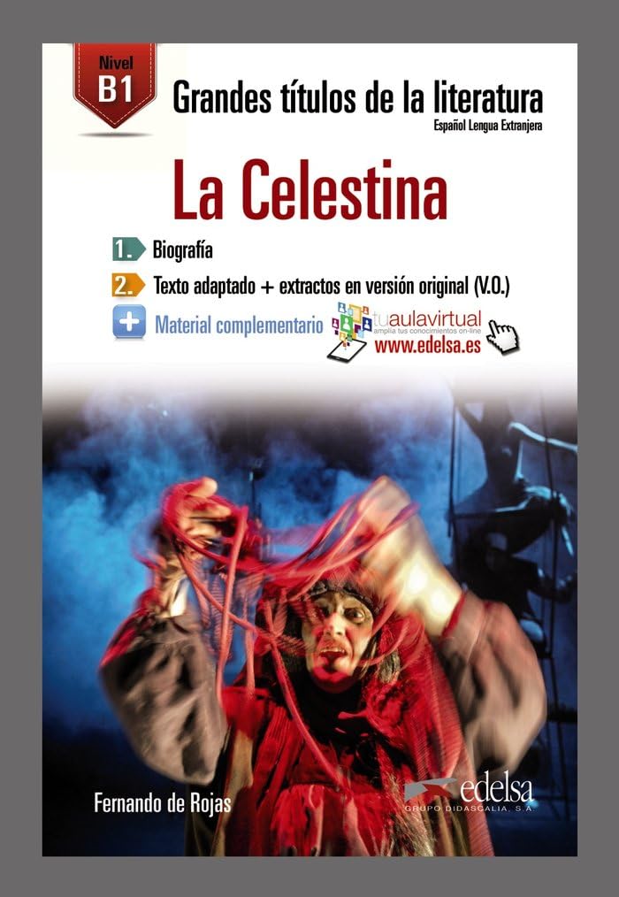Grandes Titulos de la Literatura: La Celestina (B1)