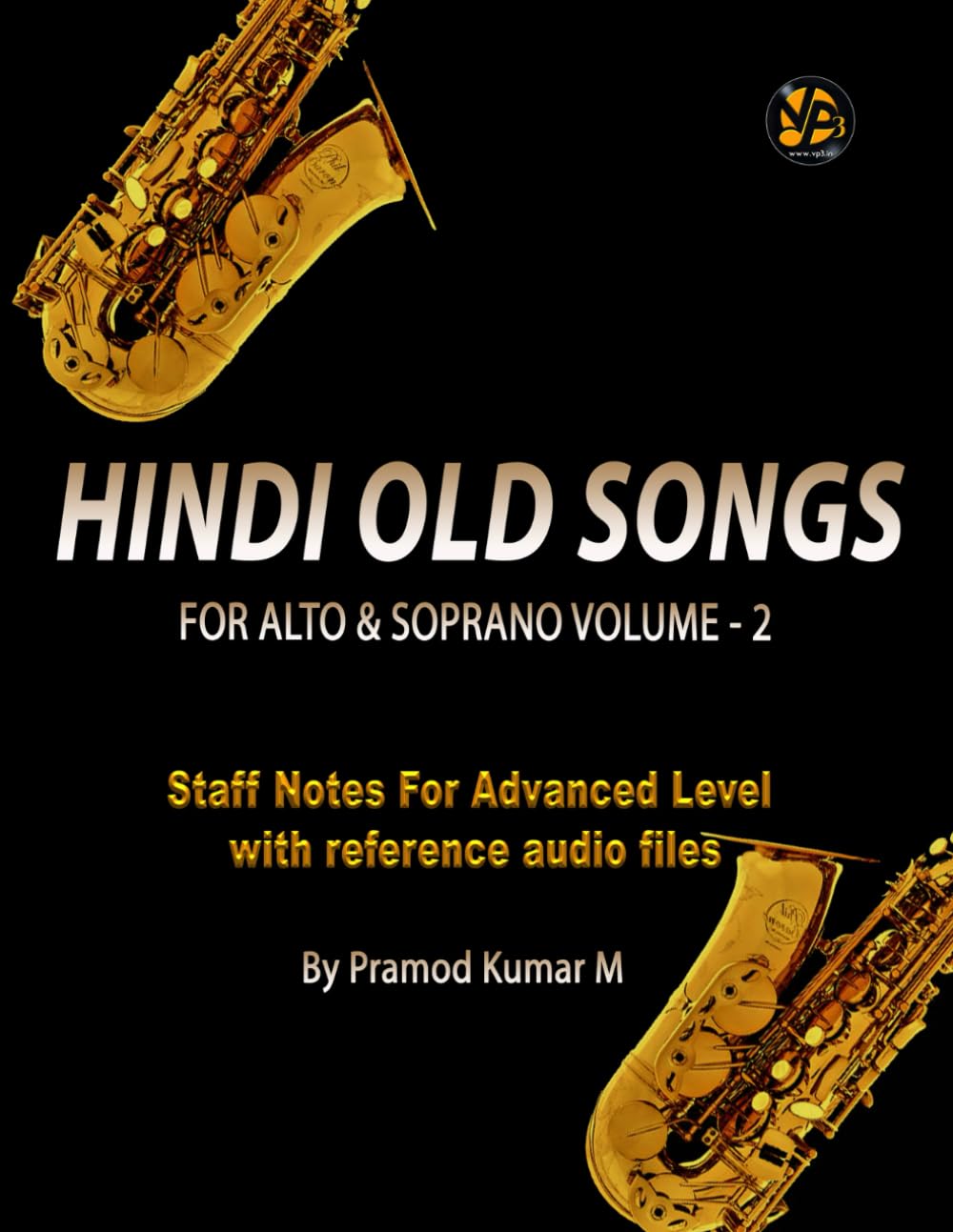 Hindi Old Songs for Alto & Soprano: Volume - 2