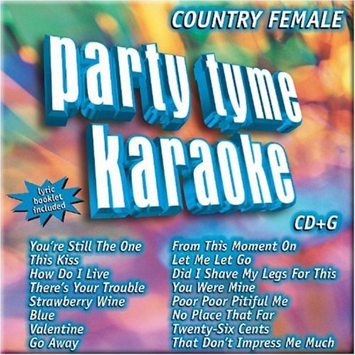 Party Tyme Karaoke Country Female Enhanced, Karaoke Edition by Party