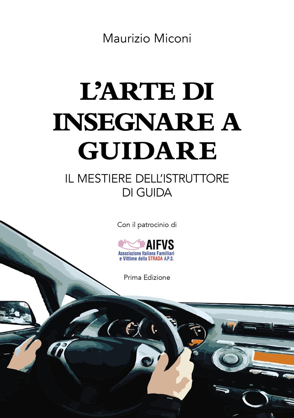 L'arte Di Insegnare A Guidare. Il Mestiere Dell'istruttore Di Guida - 4