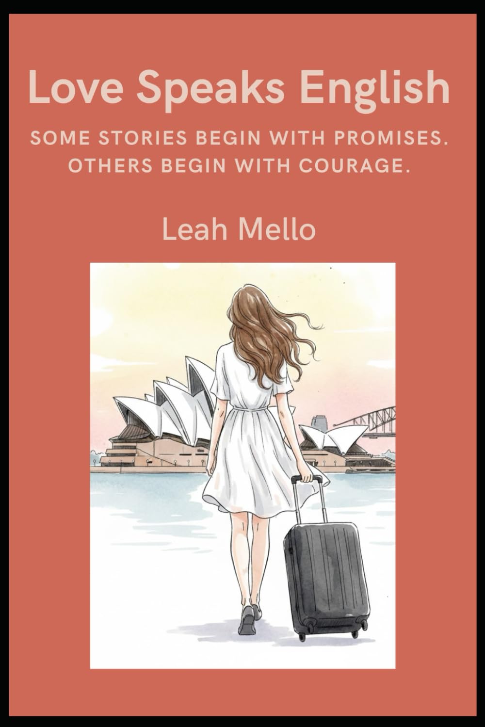 LOVE SPEAKS ENGLISH: How far would you go for love?