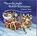 Twas The Night Before Christmas: Edited By Santa Claus for the Benefit of Children of the 21st Century