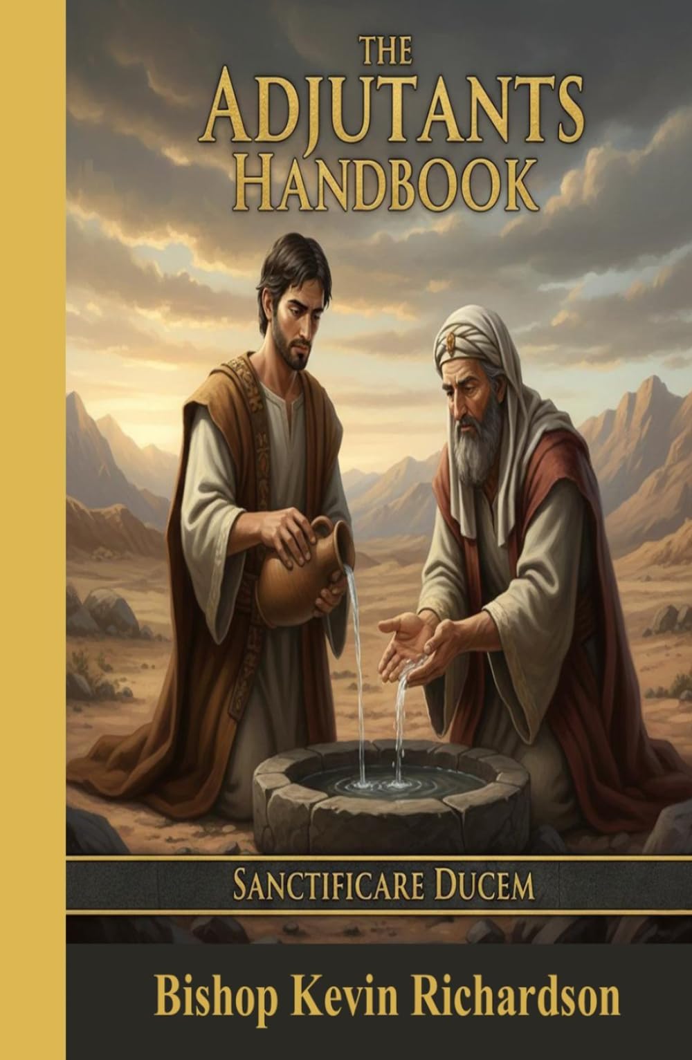 The Adjutants Handbook: Sanctificare Ducem