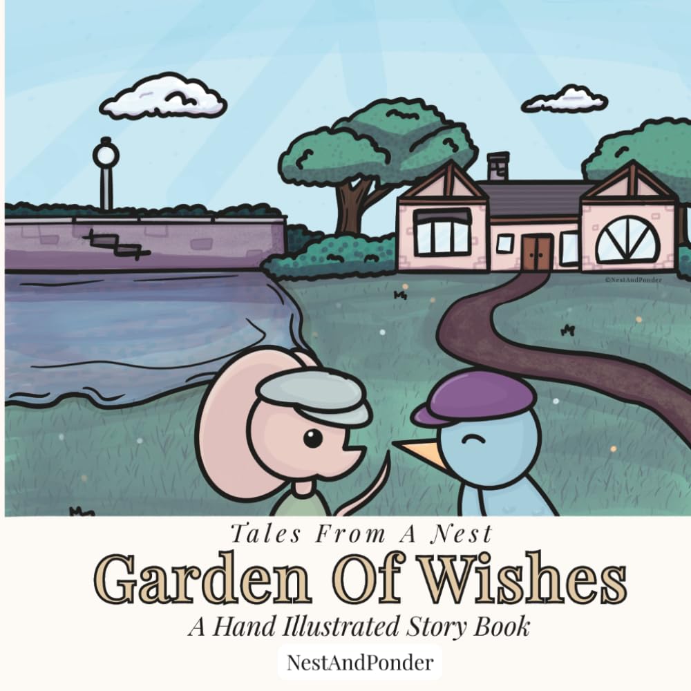 Tales From A Nest: Garden Of Wishes Story Book: Hand Drawn & Illustrated