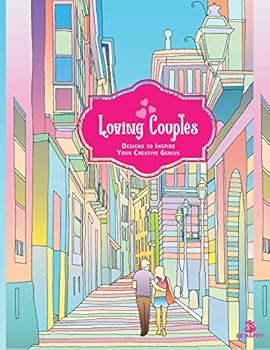 Paperback Loving Couples: Adult Coloring Book, Designs to Inspire Your Creative Genius Book