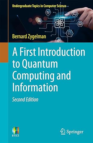 A First Introduction to Quantum Computing and Information, 2nd Edition-finelybook