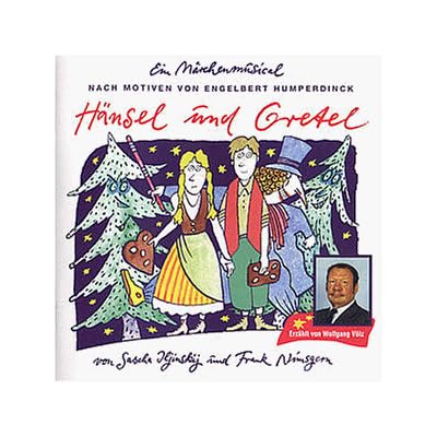 H&auml;nsel und Gretel - Ein M&auml;rchenmusical