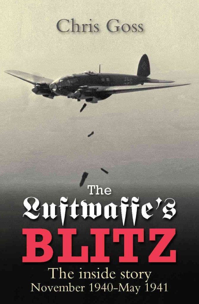 The Luftwaffe Fighters' Battle of Britain: The Inside Story July - October 1940