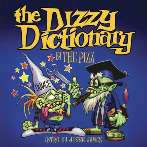 The Dizzy Dictionary The Dizzy Dictionary