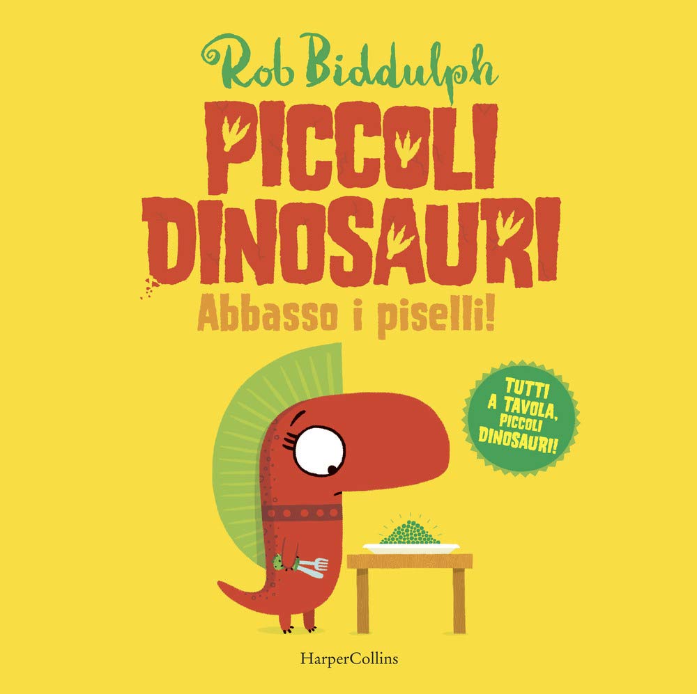 Abbasso I Piselli. Piccoli Dinosauri. Ediz. A Colori - 4