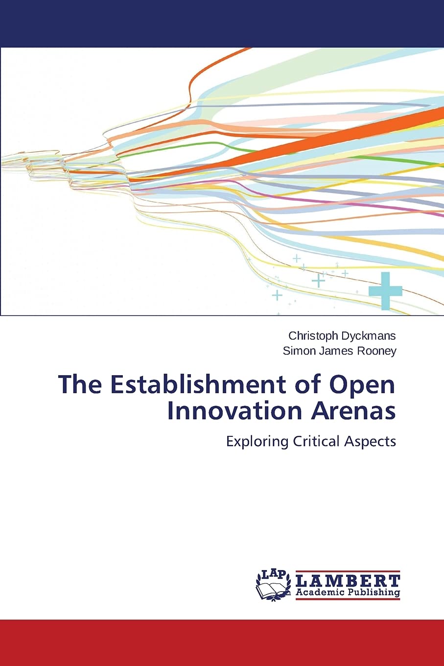 The Establishment of Open Innovation Arenas