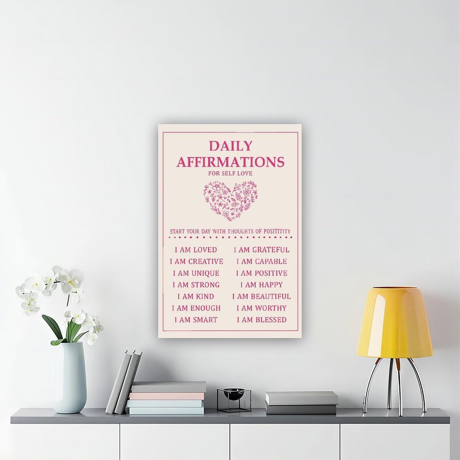 LNYLSJ Poster artistico con affermazione quotidiana, salute mentale, promemoria | Tela per soggiorno, camera da letto, casa, ufficio, stampa regalo, stile cornice, 50,8 cm di lunghezza x 76,2 cm di larghezza