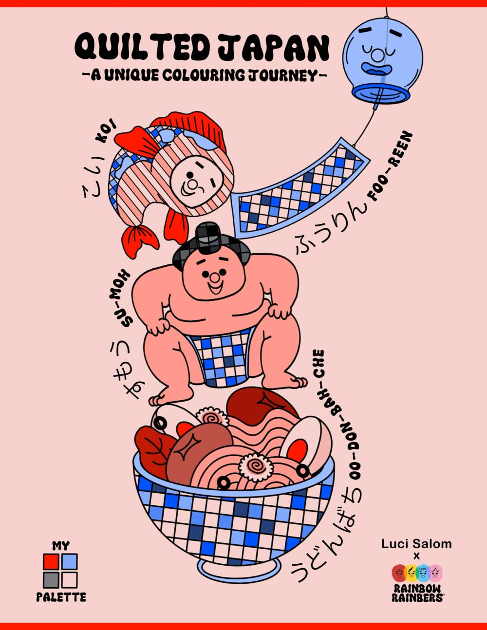 Quilted Japan: A Unique Colouring Journey: A Culturally Immersive Colouring Book for Adults