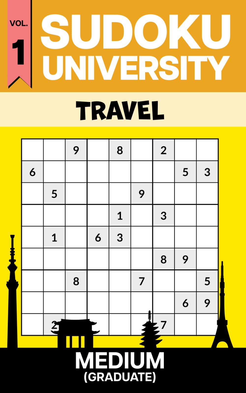 Sudoku University - Graduate Vol. 1 (Travel Edition): Travel Size 5x8 Medium Sudoku Puzzle Book with 300+ Puzzles, Answer Key Included (Sudoku