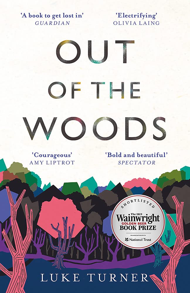 Out of the Woods by Luke Turner PAPERBACK 9781474607162