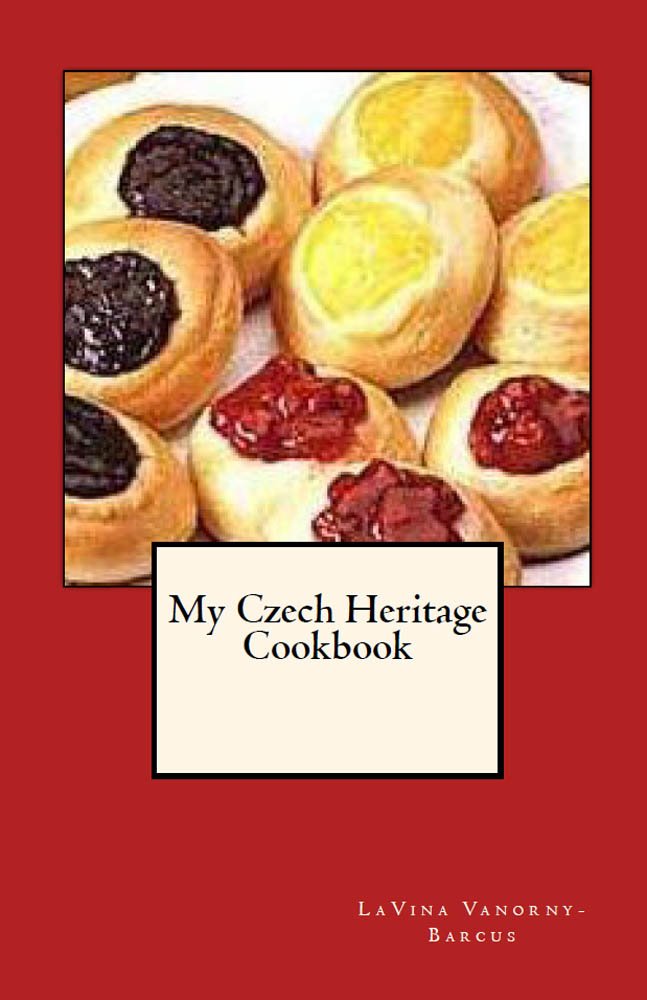 My Czech Heritage Cookbook: Volume 1
