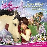 Emma Roland und ihr magisches Pferd Wings (Das Hörspiel zum Spielfilm)