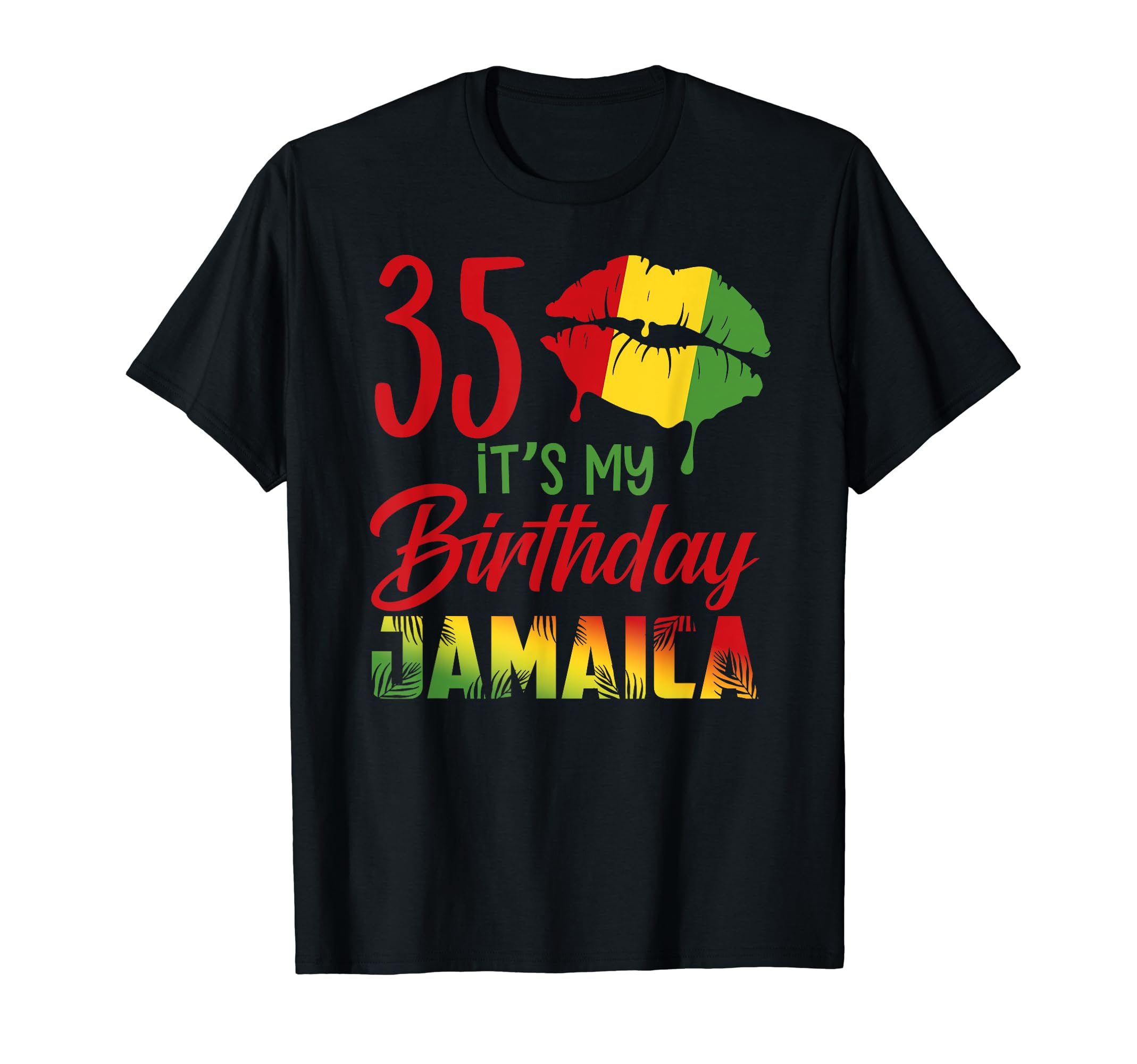 35 Years Old It's My Birthday Jamaica Birthday Trip 2025 T-Shirt