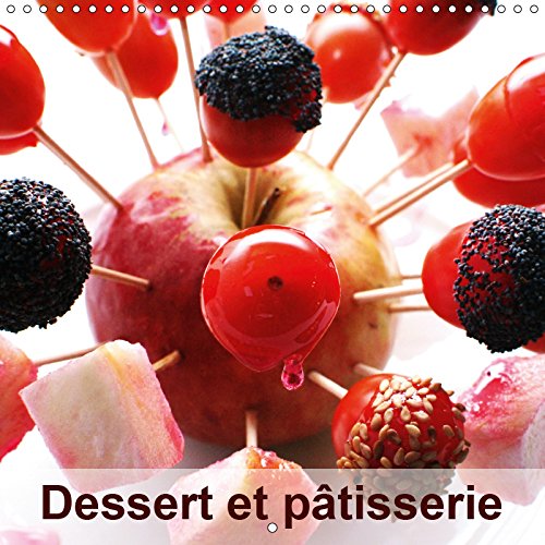 Calendrier mural de cuisine sur les desserts et pâtisseries avec 14 pages illustrées.