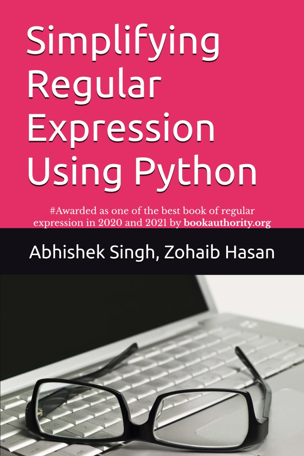 Simplifying Regular Expression Using Python: Learn RegEx Like Never Before