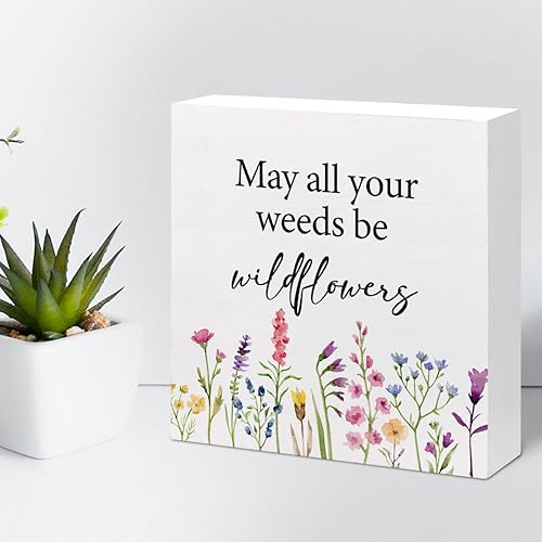 Miniatura 5 de z-crange Letrero de madera con texto en inglés May All Your Weeds Be Wildflowers para decoración de escritorio, caja de madera rústica positiva,