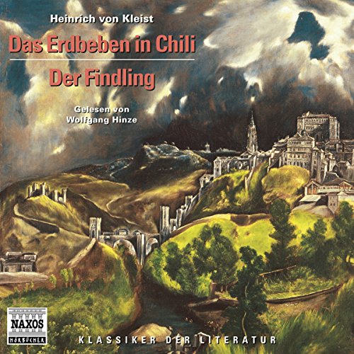 Das Erdbeben in Chili Der Findling (Audible Audio Edition) Wolfgang Hinze Das Erdbeben in Chili Der Findling (Audible Audio Edition) Wolfgang Hinze