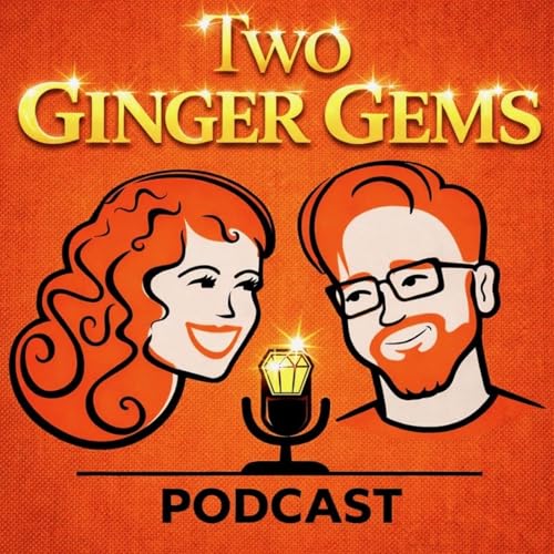 Two Ginger Gems Podcast Por Kate and James arte de portada