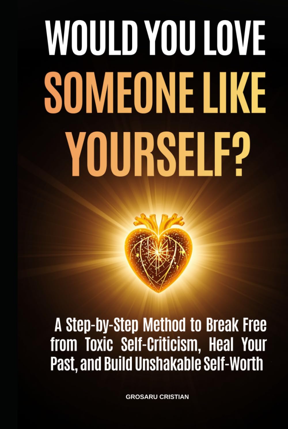 Would you love someone like yourself?