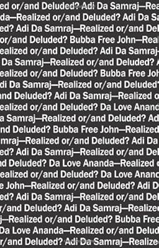 Paperback Adi Da Samraj-Realized or/and Deluded? Book