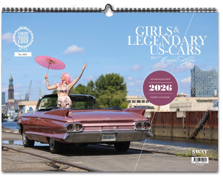 Girls & legendary US-Cars 2026: Wochenkalender von Carlos Kella
