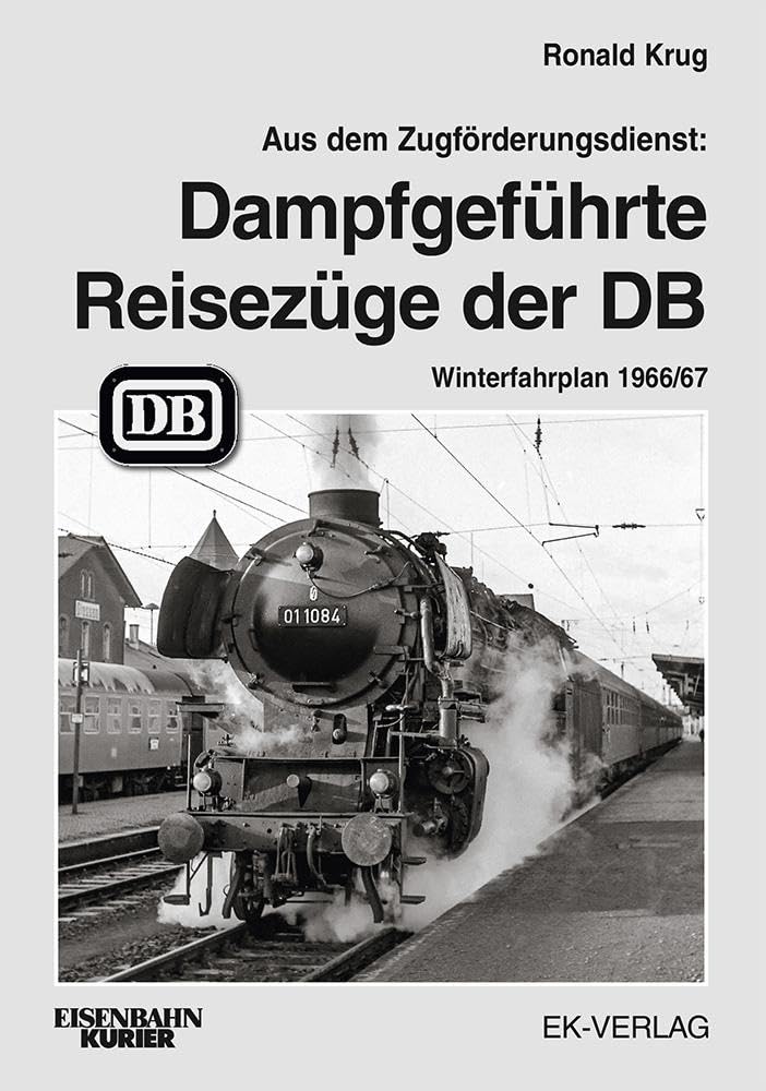 Dampfgeführte Reisezüge 1966: Winterfahrplan 1966/67