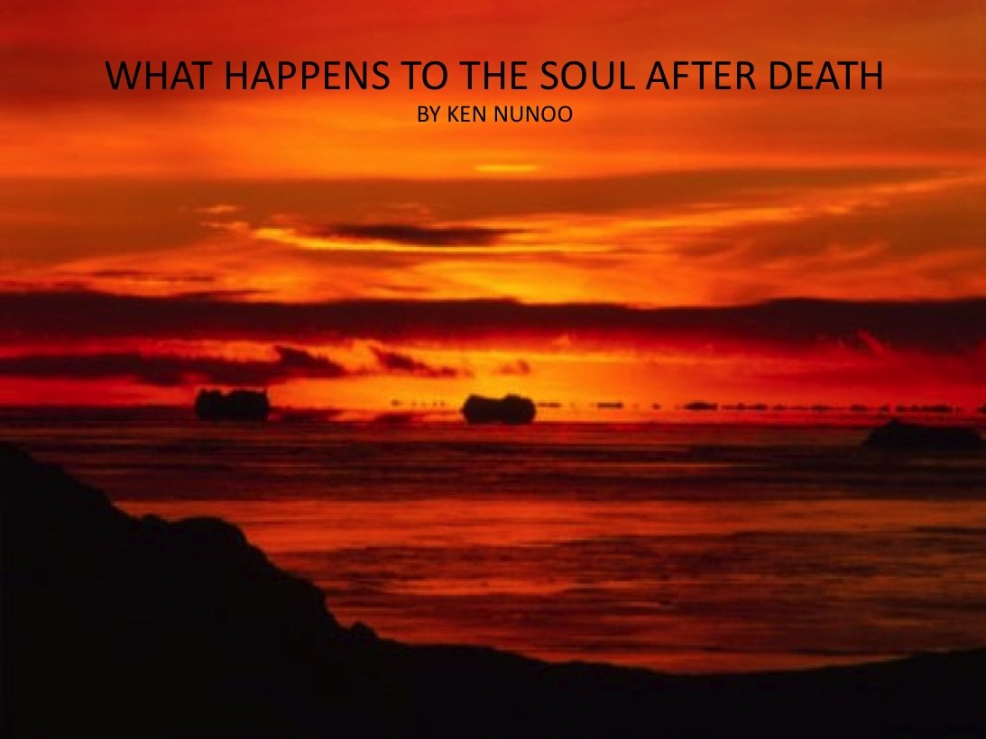 WHAT HAPPENS TO THE SOUL AFTER DEATH Kindle edition by NUNOO, KEN. Religion & Spirituality