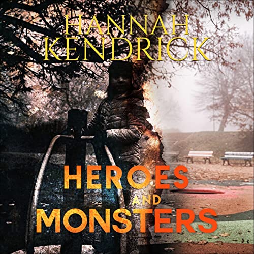 Heroes and Monsters by Hannah Kendrick episode artwork