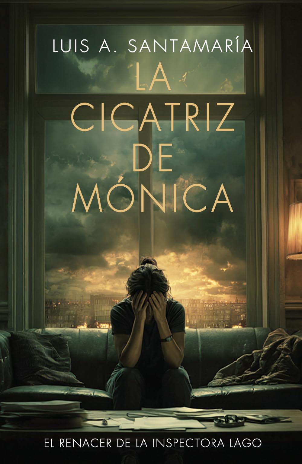 La cicatriz de Mónica: El renacer de la inspectora Lago: Una novela policiaca (Serie Mónica Lago)