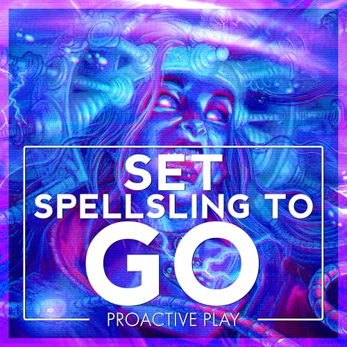 Spellslinger | We Go Now!