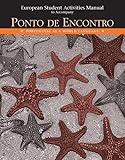 European Student Activities Manual for Ponto de Encontro: Portuguese as a World Language