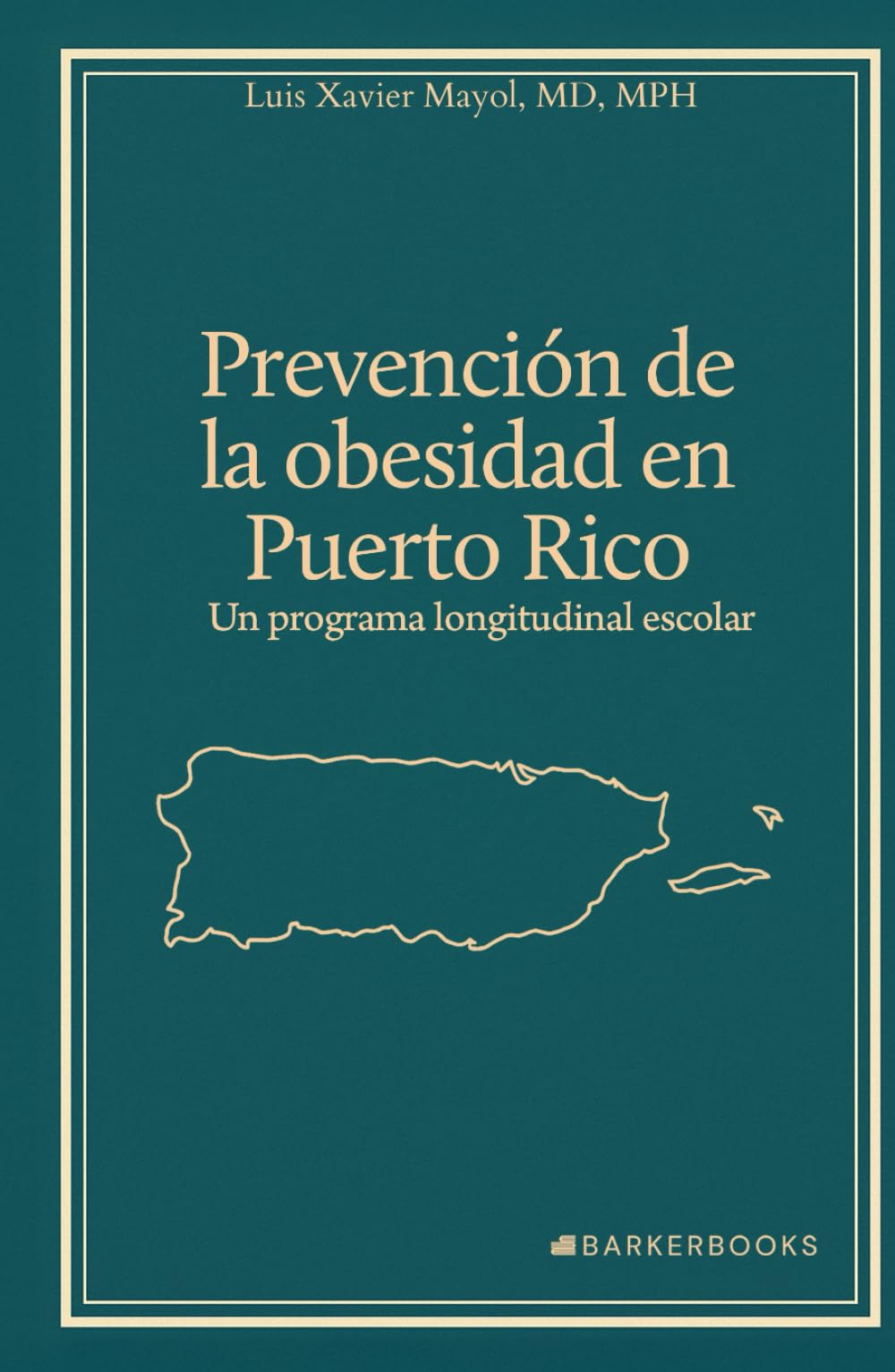 Prevención de la obesidad en Puerto Rico: Un programa longitudinal escolar