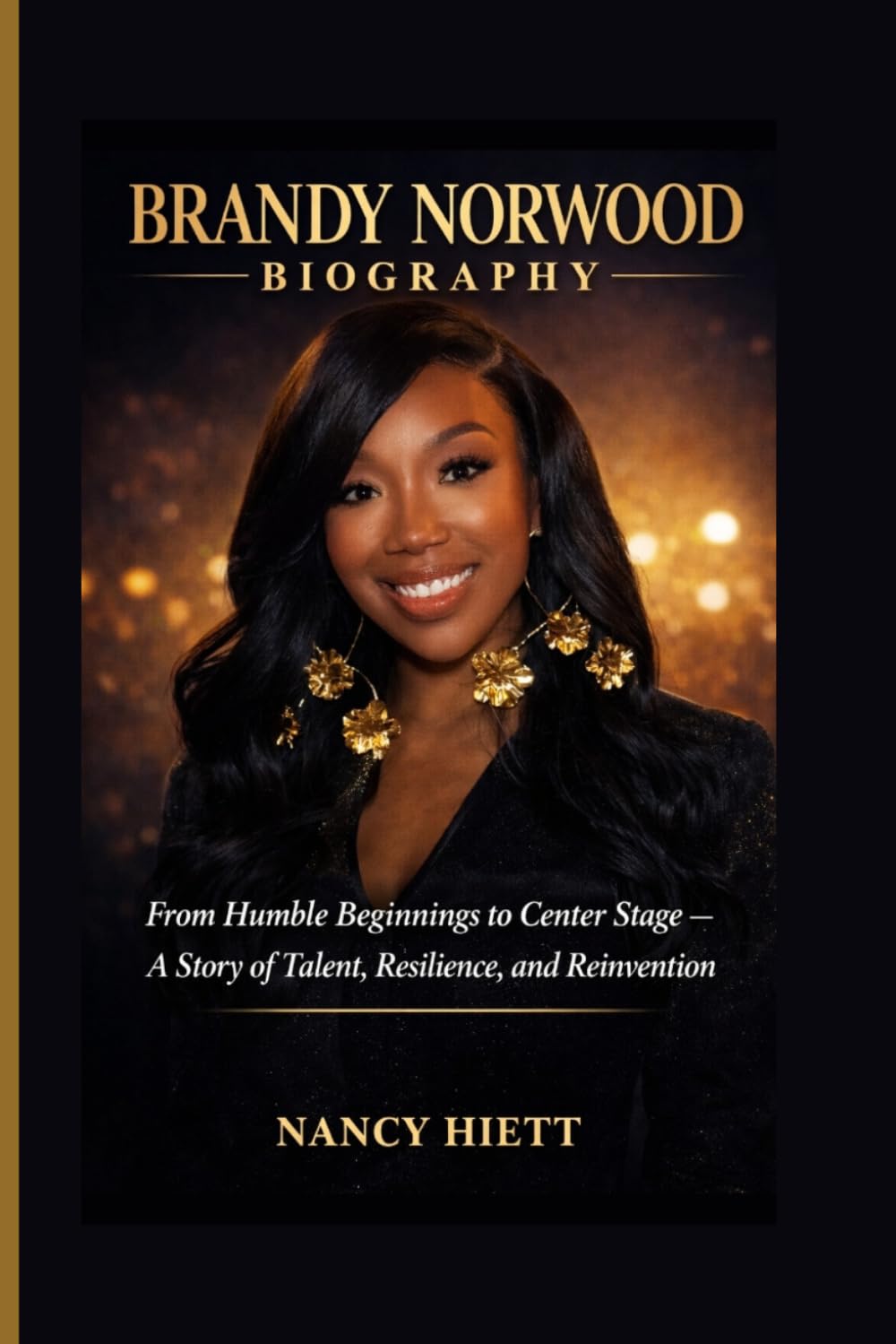 BRANDY NORWOOD BIOGRAPHY: From Humble Beginnings to Center Stage – A Story of Talent, Resilience, and Reinvention