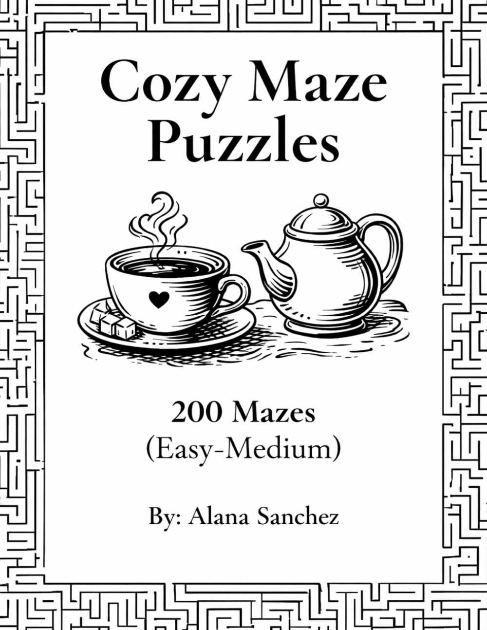 Cozy Maze Puzzles: For Adults