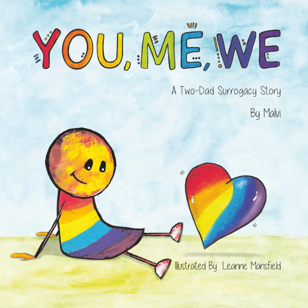 You, Me, We, A Two-Dad Surrogacy Story