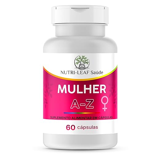 MULHER A Z Vitamina para Mulheres Energia Disposição e Bem Estar Feminino com Nutrientes Essenciais NUTRI‑LEAF Saúde