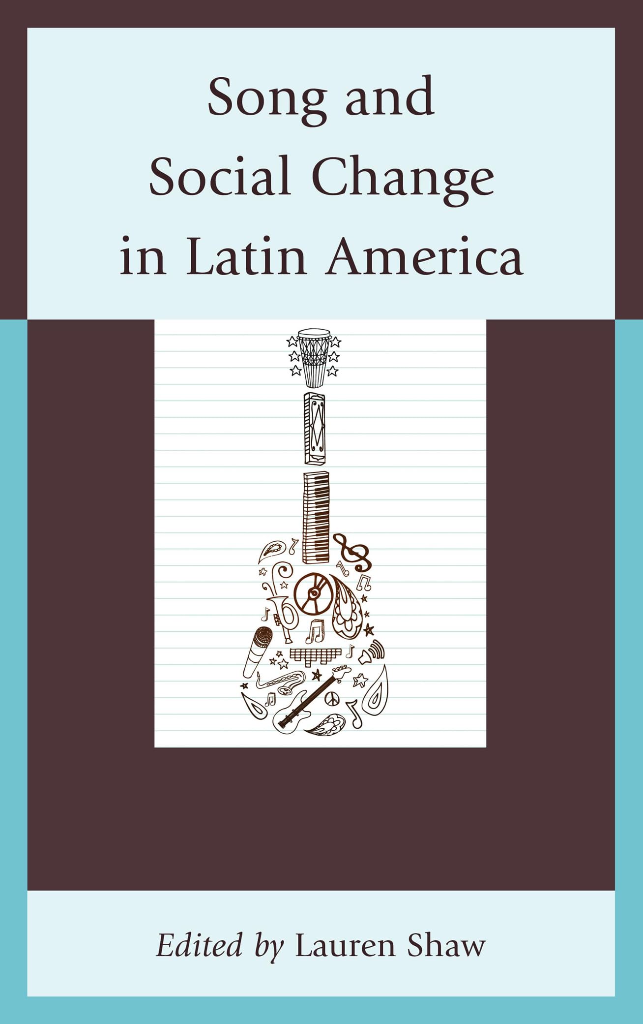 Song and Social Change in Latin America