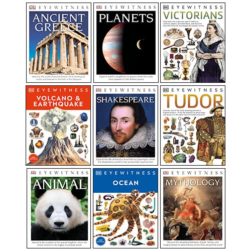DK Eyewitness 9 Books Collection Set (Ancient Greece, Victorians, Tudor, Shakespeare, Volcano & Earthquake, Planets, Mythology, Ocean, Animal)